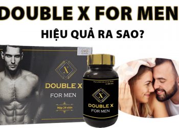 double x for men có tốt không