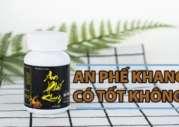 an phế khang có tốt không