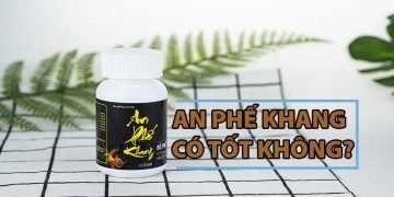an phế khang có tốt không