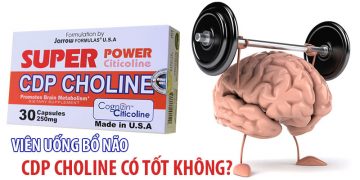super power cdp choline có tốt không