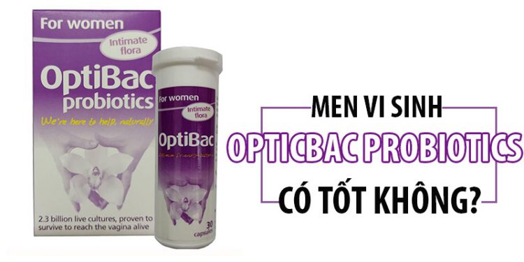 men vi sinh optibac probiotics có tốt không