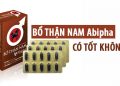 bổ thận nam abipha có tốt không