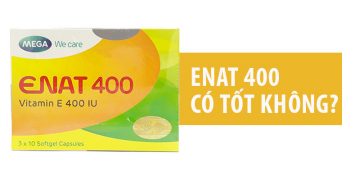 enat 400 có tốt không