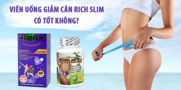 giảm cân rich slim usa có tốt không