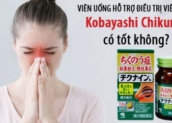 viên hỗ trợ trị xoang kobayashi chikunain có tốt không