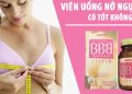 viên uống nở ngực bbb có tốt không