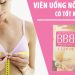 viên uống nở ngực bbb có tốt không