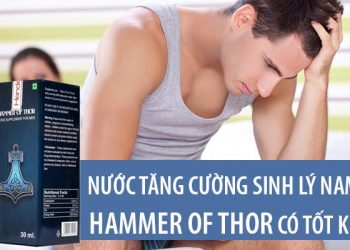 nước tăng cường sinh lý hammer of thor có tốt không