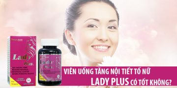 lady plus có tốt không