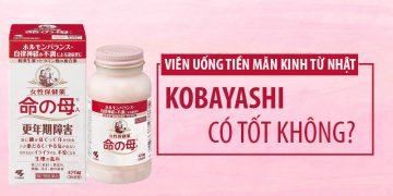 viên uống tiền mãn kinh kobayashi có tốt không