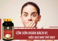 côn sơn hoàn bách vị có tốt không