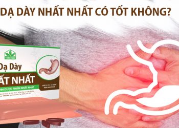 dạ dày nhất nhất có tốt không