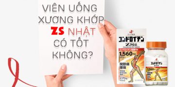 viên uống bổ xương zs của nhật có tốt không
