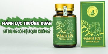 mãnh lực trường xuân có tốt không