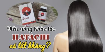 Viên Uống Khỏe Tóc Hatachi Có Tốt Không? Giá Bao Nhiêu? Mua Ở Đâu?