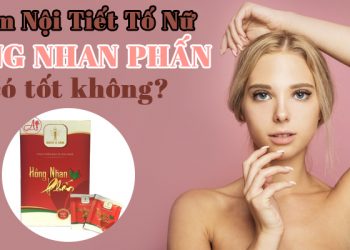 Cốm Nội Tiết Tố Nữ Hồng Nhan Phấn Có Tốt Không? Mua Ở Đâu?