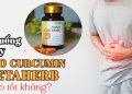 hinh dai dien nano curcumin metaherb co tot khong