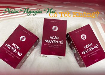 hoàn nguyên nữ có tốt không
