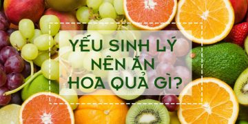 benh yeu sinh ly nen an hoa qua gi 3