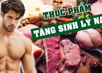 thuc pham tang cuong sinh ly nam