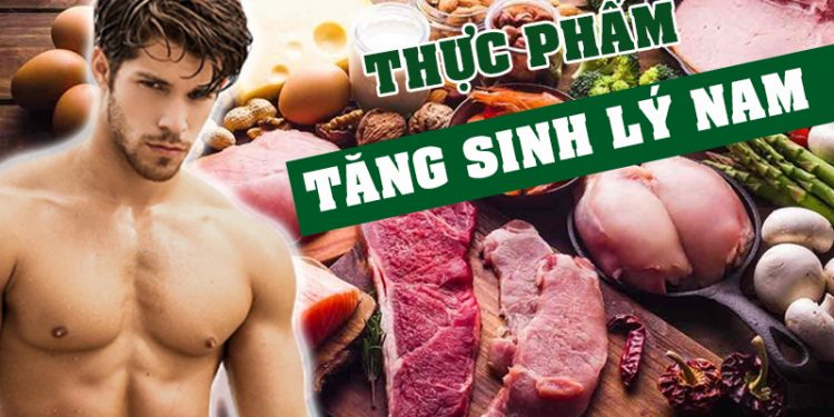 thuc pham tang cuong sinh ly nam