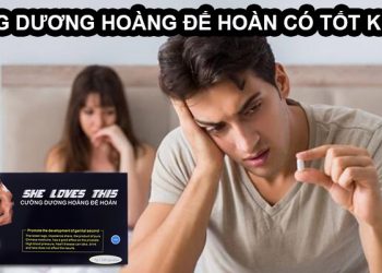 cường dương hoàng đế hoàn có tốt không