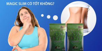 magic slim có tốt không
