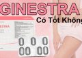viên đặt phụ khoa ginestra có tốt không