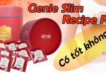 genie slim recipe plus có tốt không