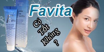 kem dưỡng da favita có tốt không