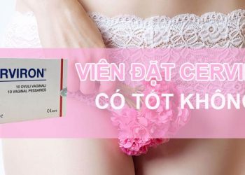 viên đặt cerviron có tốt không