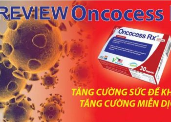 oncocess rx có tốt không