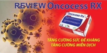 oncocess rx có tốt không