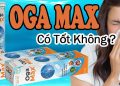 sủi oga max có tốt không