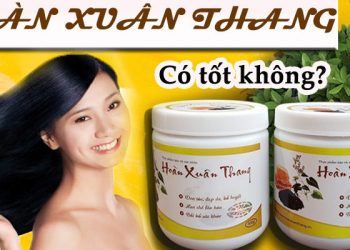 hoàn xuân thang có tốt không