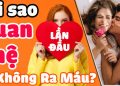 quan hệ lần đầu không ra máu