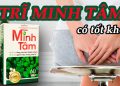 trĩ minh tâm có tốt không
