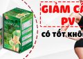 giảm cân pv có tốt không