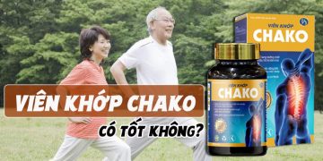 viên khớp chako có tốt không