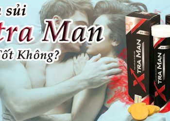 viên sủi xtra man có tốt không