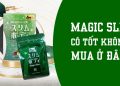 mua-magic-slim-o-dau
