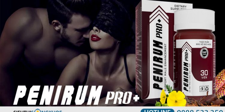 penirum pro+ có tốt không